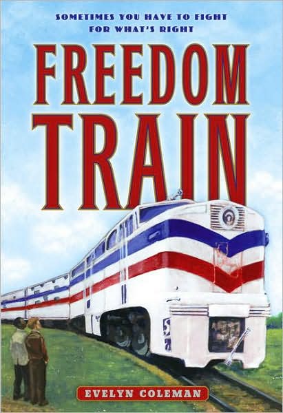 Freedom Train by Evelyn Coleman